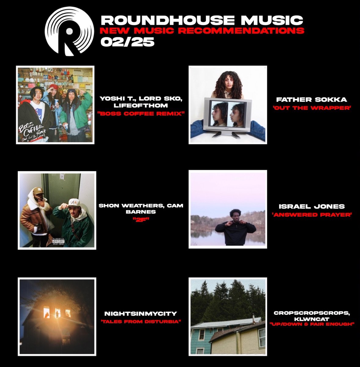 Roundhouse Music (@roundhouse_msc) on Twitter photo 6 new releases that have been on our radar that we wanted to shed some more light on 💡from <a href="/yoshi_tees/">Yoshi T.</a> <a href="/Sko1331/">Lord Sko</a> <a href="/lifeofthom/">COCOTASO</a> <a href="/fathersokka/">father</a> <a href="/ShonWeathers/">shaolin shon</a> <a href="/CamBarnes413/">denny</a> <a href="/iisraeljones/">bron’s groove</a> <a href="/nightsinmycity/">The Architect’</a> <a href="/cropsx3/">cropscropscrops</a> <a href="/klwncat/">🐈⬛</a> 6 new releases that have been on our radar that we wanted to shed some more light on 💡from <a href="/yoshi_tees/">Yoshi T.</a> <a href="/Sko1331/">Lord Sko</a> <a href="/lifeofthom/">COCOTASO</a> <a href="/fathersokka/">father</a> <a href="/ShonWeathers/">shaolin shon</a> <a href="/CamBarnes413/">denny</a> <a href="/iisraeljones/">bron’s groove</a> <a href="/nightsinmycity/">The Architect’</a> <a href="/cropsx3/">cropscropscrops</a> <a href="/klwncat/">🐈⬛</a>