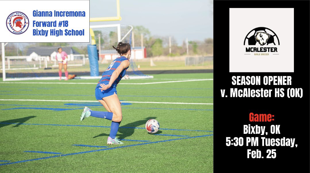 Gianna Incremona c/o 2027 (@giannainc14) on Twitter photo Two and a half hours til kickoff! Thirty minute halves, playing McAlester and then Fort Gibson in a doubleheader. Let’s go <a href="/BixbySpartanFUT/">Bixby Spartan Soccer</a>! Two and a half hours til kickoff! Thirty minute halves, playing McAlester and then Fort Gibson in a doubleheader. Let’s go <a href="/BixbySpartanFUT/">Bixby Spartan Soccer</a>!