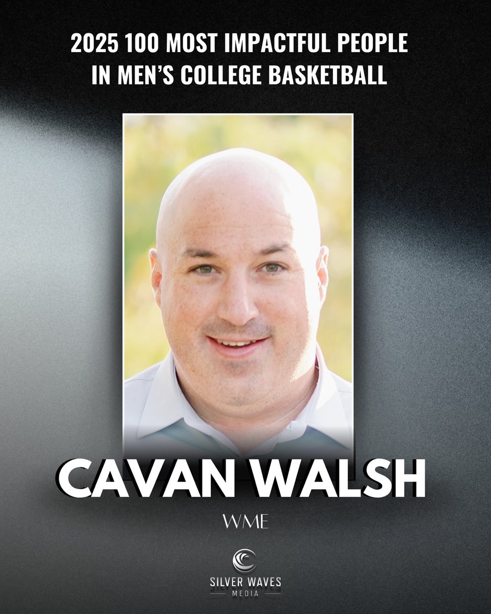 <a href="/FoxSportsRadio/">FOX Sports Radio</a> <a href="/Aaron_Torres/">Aaron Torres</a> <a href="/AaronTorresPod/">Aaron Torres Podcast</a> <a href="/HighMajorSports/">High Major Sports</a> <a href="/AdamDeMong/">Adam DeMong</a> <a href="/247Sports/">247Sports</a> <a href="/AdamFinkelstein/">Adam Finkelstein</a> <a href="/AdamZagoria/">Adam Zagoria</a> <a href="/BonniesMBB/">Bonnies Men's Basketball</a> <a href="/wojespn/">Adrian Wojnarowski</a> <a href="/GoBonnies/">St. Bonaventure Athletics</a> <a href="/StBonaventure/">St. Bonaventure U</a> <a href="/andre/">andre</a> <a href="/GoStanford/">Stanford Cardinal 🌲🤓</a> <a href="/Stanford_AD/">Bernard Muir</a> <a href="/Stanford/">Stanford University</a> <a href="/KUHoops/">Kansas Men’s Basketball</a> <a href="/CoachBillSelf/">Bill Self</a> <a href="/KUAthletics/">Kansas Jayhawks</a> <a href="/UnivOfKansas/">University of Kansas</a> <a href="/BooWilliamsAAU/">Boo Williams</a> <a href="/JUCOadvocate/">JUCOadvocate - Brandon Goble</a> <a href="/VerbalCommits/">Verbal Commits</a> <a href="/WME/">WME</a> <a href="/AuburnMBB/">Auburn Basketball</a> <a href="/coachbrucepearl/">Bruce Pearl</a> <a href="/espn/">ESPN</a> <a href="/burkemagnus/">Burke Magnus</a> <a href="/aggiembk/">Texas A&M Basketball</a> <a href="/TeamCoachBuzz/">Buzz Williams</a> <a href="/12thMan/">Texas A&M Athletics</a> <a href="/TAMU/">Texas A&M University</a> <a href="/adidasHoops/">adidas Basketball</a> Congratulations to Cavan Walsh of <a href="/WME/">WME</a> on being selected to the 100 Most Impactful People in Men’s College Basketball list.

<a href="/cavwalsh/">Cavan Walsh</a> 

silverwavesmedia.com/2025-100-most-…