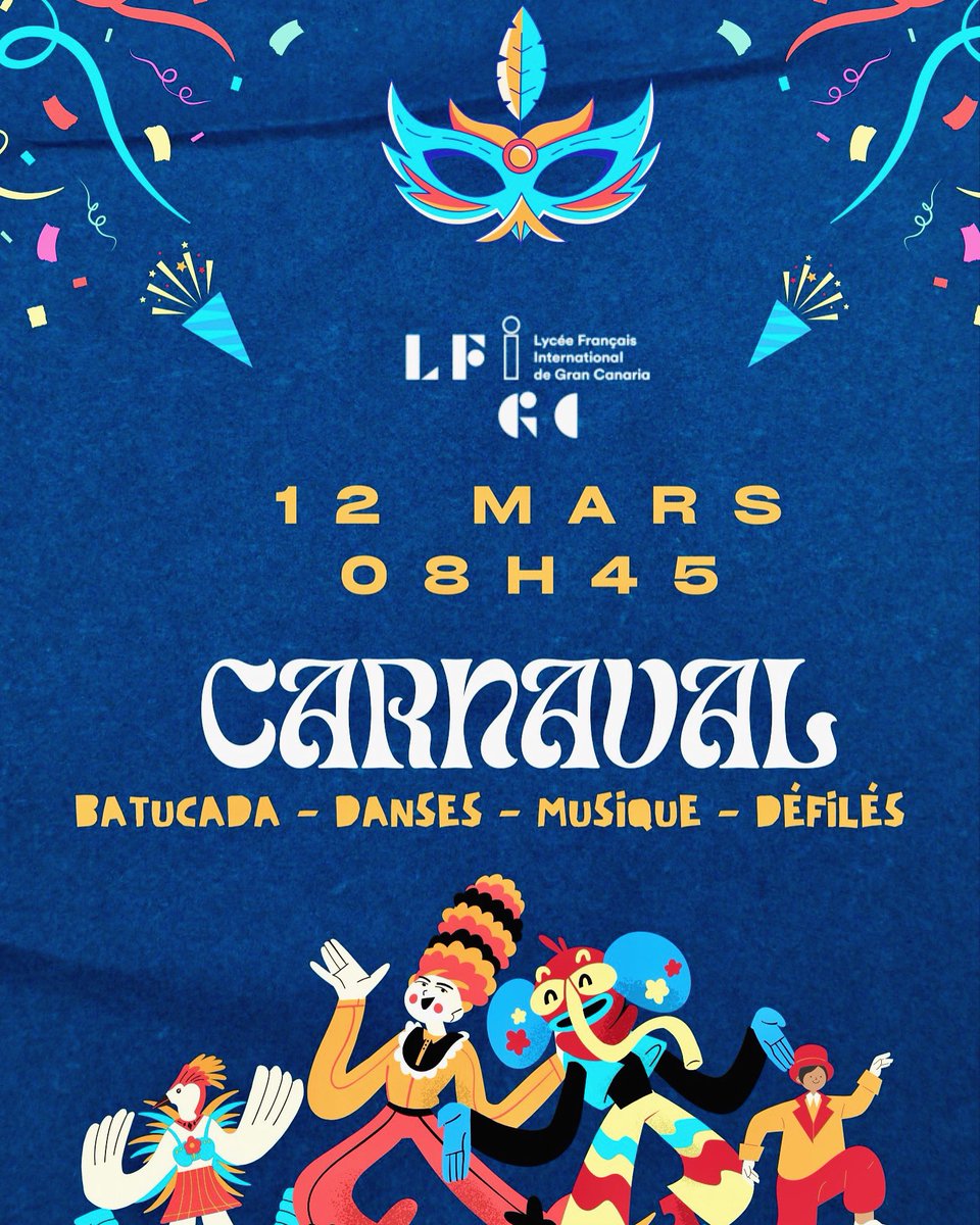 🇫🇷 Le 12 mars, nous célébrerons notre carnaval au Lycée de Gran Canaria. Nous preparo une matinée pleine de couleurs, de musique et de divertissement! 

🇪🇸 Este 12 de marzo celebraremos nuestro Carnaval en el Liceo ¡preparamos una jornada de mucho color, música y diversión!