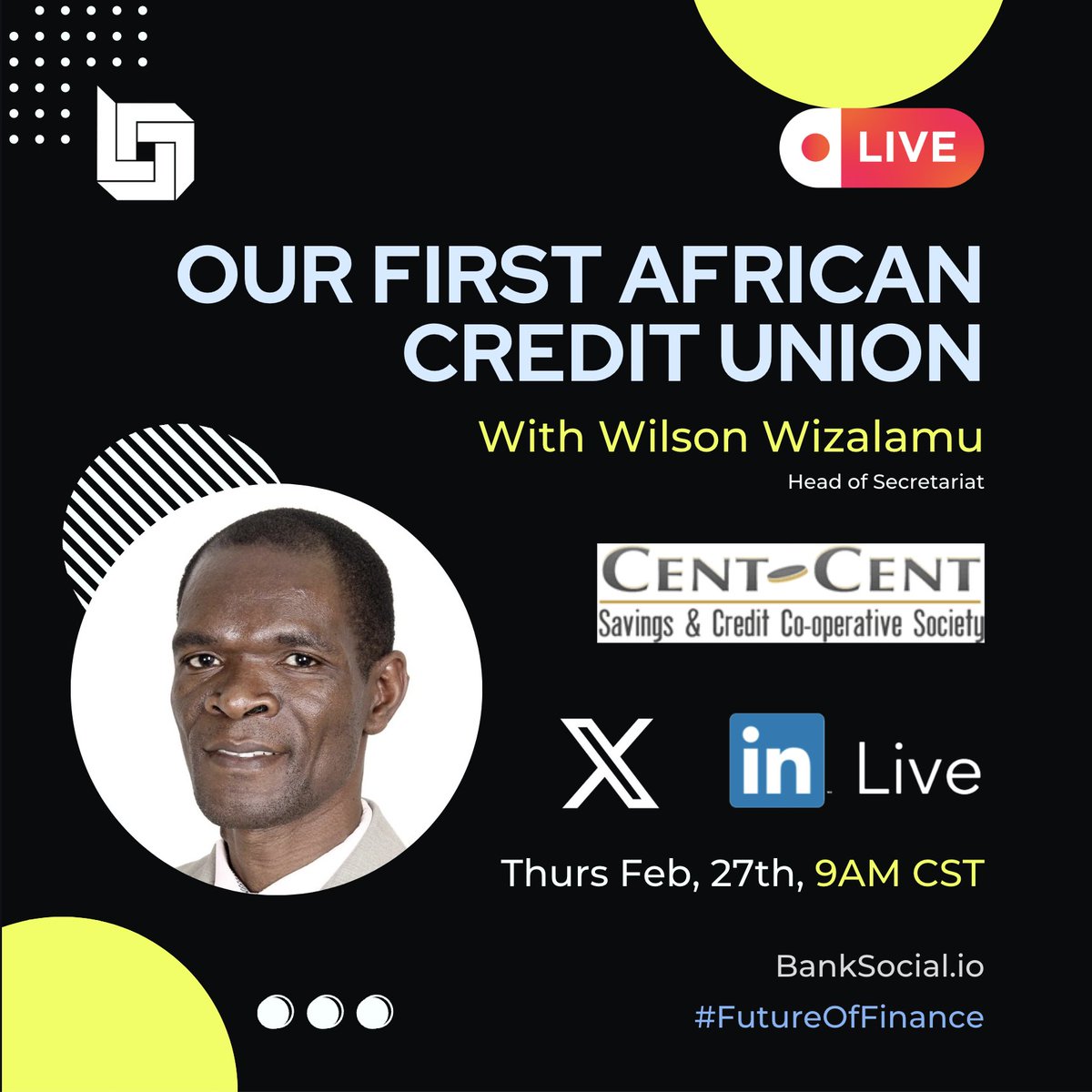 🌍🚀 BankSocial Goes Live with Our FIRST African Credit Union! 🇿🇼✨ x.com/i/spaces/1ZkKz…

This Thursday, Feb 27th, we’re sitting down with <a href="/wilson_wizalamu/">Wilson Wizalamu, ADE,CCM,CIDM.</a> from Cent Cent Credit Union in Zimbabwe to talk about the future of cooperative finance and digital innovation.

This is