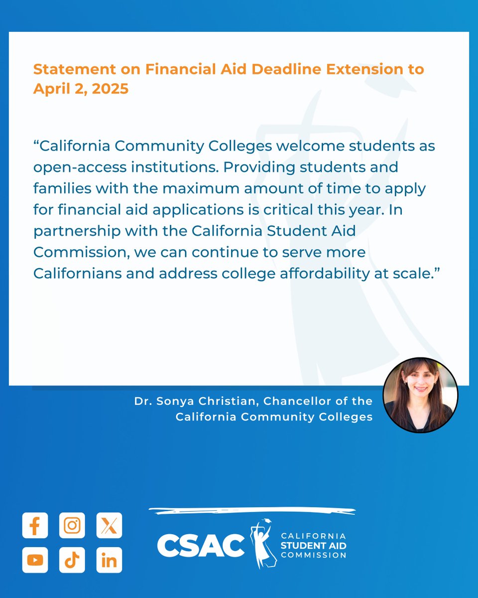 PRESS RELEASE: State Financial Aid Deadline Extended to 4/2. 

<a href="/castudentaid/">CA Student Aid Commission</a> is pleased to announce that the 3/3 state financial aid priority deadline has been extended to 4/2 for all students across California.

READ MORE: ow.ly/3HxE50V6wR5. 

<a href="/sonyachristian/">Sonya Christian</a> @asmlizortega