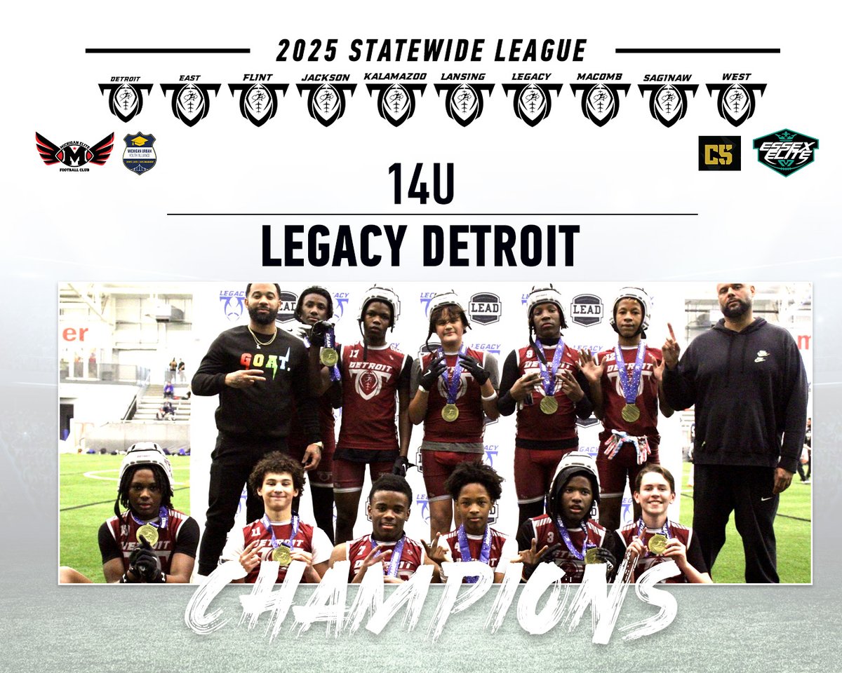 Legacy Football Organization (@legacymi_fball) on Twitter photo Legacy 2025 Statewide 7v7 League Champions🏆
14u - Legacy Detroit <a href="/LegacyDetroitMI/">Legacy Detroit</a>
<a href="/Legacy_Recruit/">Legacy Recruiting</a> <a href="/gamebreakerhg/">GameBreaker</a> <a href="/TheD_Zone/">The D Zone</a> <a href="/MiEliteFball/">MICHIGAN ELITE FOOTBALL CLUB</a> <a href="/Legacy_CenterMI/">Legacy Center</a>
#legacy #jointhemovement Legacy 2025 Statewide 7v7 League Champions🏆
14u - Legacy Detroit <a href="/LegacyDetroitMI/">Legacy Detroit</a>
<a href="/Legacy_Recruit/">Legacy Recruiting</a> <a href="/gamebreakerhg/">GameBreaker</a> <a href="/TheD_Zone/">The D Zone</a> <a href="/MiEliteFball/">MICHIGAN ELITE FOOTBALL CLUB</a> <a href="/Legacy_CenterMI/">Legacy Center</a>
#legacy #jointhemovement