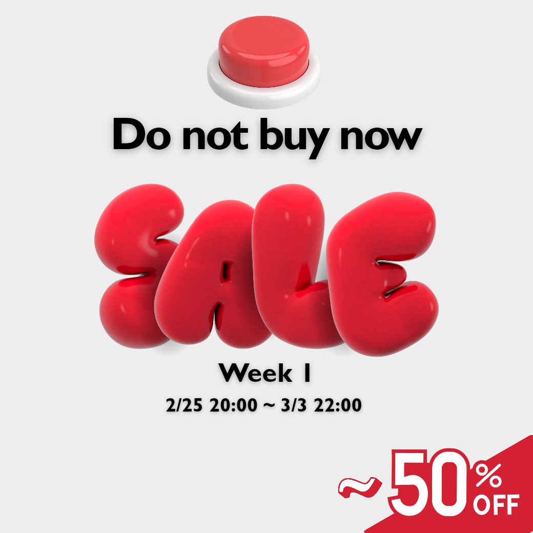 【DO NOT BUY NOW SALE】
2/25 〜 3/3 22:00
1st Sale Started
Max 50% OFF