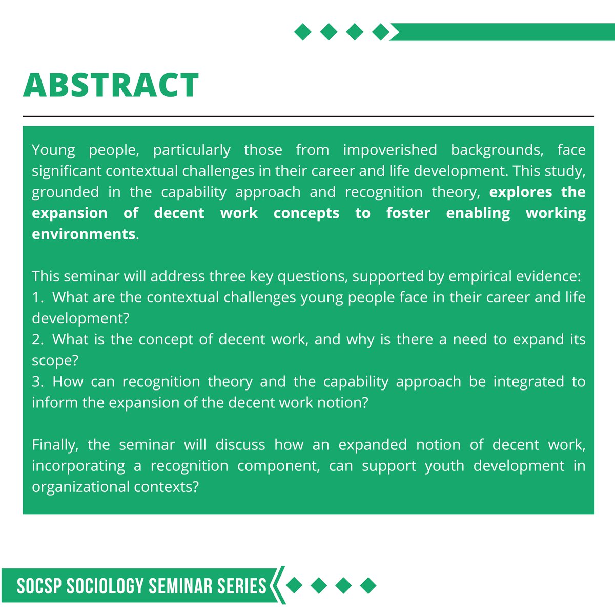 How can we redefine decent work to create better opportunities for young professionals? 🤔 Join Dr. Sabrina Su as she explores how Recognition Theory &amp; the Capability Approach can help shape a more inclusive and supportive work environment.  

Be part of the conversation! 💡