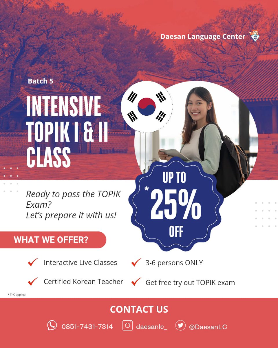 DaesanLC's tweet photo. Intensive TOPIK I &amp; II Preparation Class batch 5 sudah dibuka!! 🎉
Siapa yang udah nanyain dari kemarin nih? 🙋🏻‍♀️
#kelasTOPIK #tesTOPIK #TOPIKI #TOPIKII #daesanlanguagecenter https://t.co/XX9Vwij7Sw