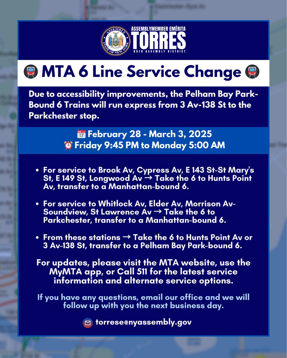 AMEmeritaTorres's tweet image. SERVICE CHANGE ALERT:
🚇 Bronx Riders: 
6 train service changes Feb 28 (9:45 PM) - Mar 3 (5 AM). 

Express from 3 Av-138 St to Parkchester. No stops at Brook Av–St Lawrence Av. 

Transfer at Hunts Point Av or Parkchester. 

Check @MTA for updates. #ServiceChange #NYCSubway