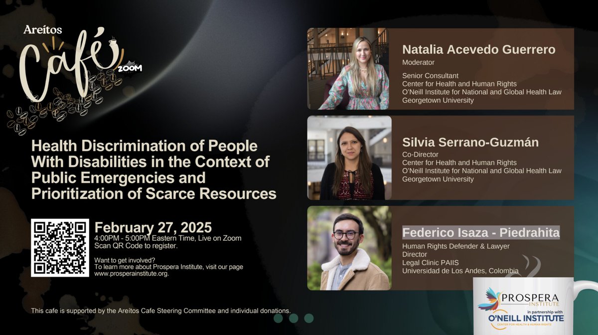 📢☕️Join us this Thursday for a discussion on resource prioritization during public health emergencies and the risks of discrimination against people with disabilities <a href="/silviajserranog/">Silvia Serrano</a> and <a href="/FedericoIsazap/">Federico</a> <a href="/PaiisUniandes/">PAIIS</a> <a href="/ProsperaInst_/">Prospera Institute</a> <a href="/oneillinstitute/">O'Neill Institute</a>.