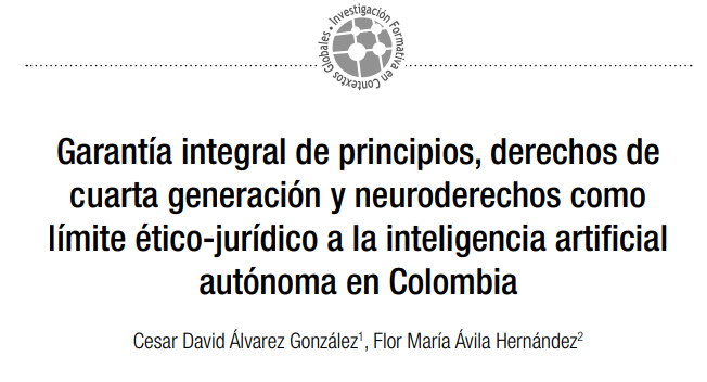 algoritmos_der's tweet image. Garantía integral de principios, derechos de cuarta generación y neuroderechos como límite ético-jurídico a la inteligencia artificial autónoma en Colombia
🔗repository.ucatolica.edu.co/server/api/cor…