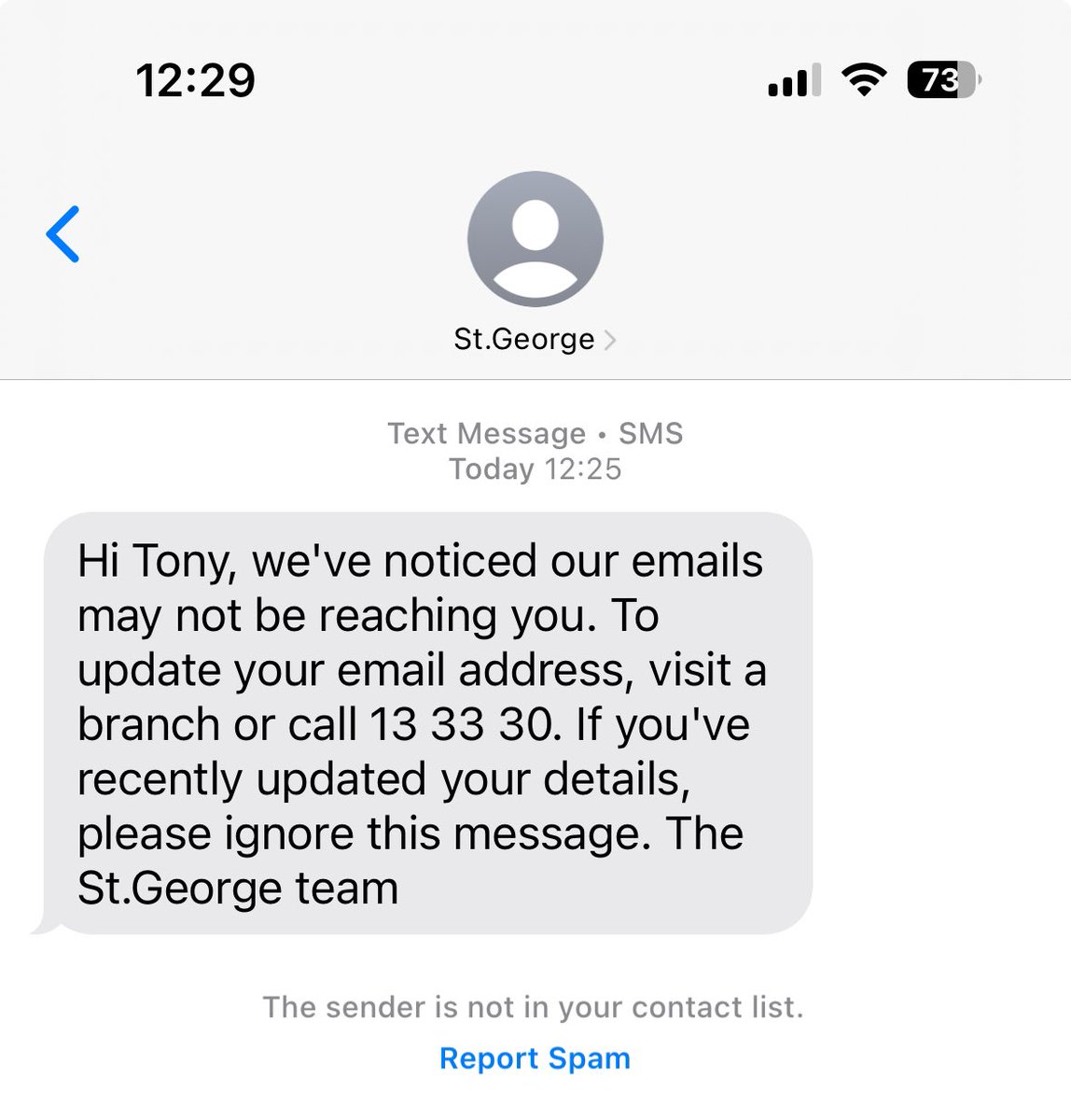 dstoeski's tweet photo. @StGeorgeBank I’m not a customer yet received this message. I think Tony might be missing SMSs too! https://t.co/NbG7UUbTNR