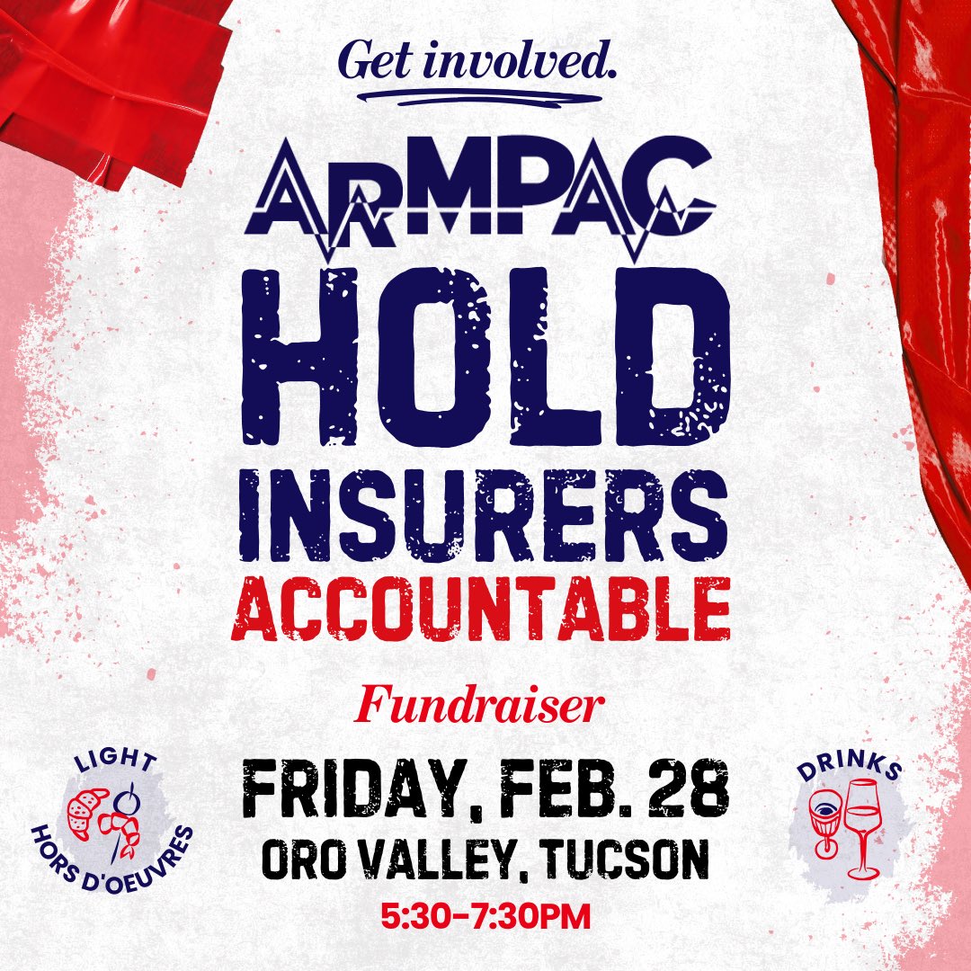 ArizonaMedPAC's tweet photo. Join us in Oro Valley, Tucson, on Friday, Feb. 28, at 5:30PM, for a fundraiser &amp; happy hour to support insurer reforms. Time is running out—register now and make your voice heard!

🔗 [https://t.co/LtrsjtGYm9] 

#ArMPAC #AZMedicine #AZPhysician #PhysicianAdvocacy https://t.co/4uHUMRFLcB