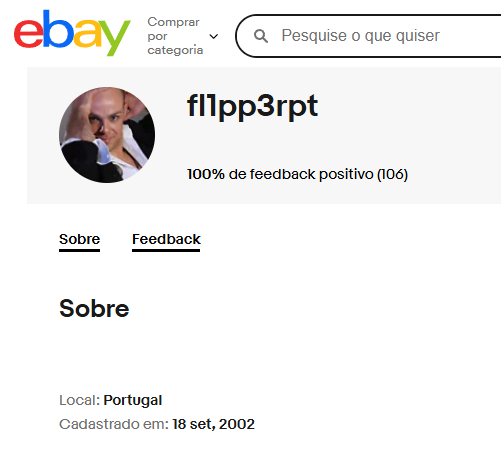 Quem usar o ebay antes de 18 de Setembro de 2002 que se acuse. Farei uma vénia oficialmente :)
Se és depois de 2002... o minimo é meter like.