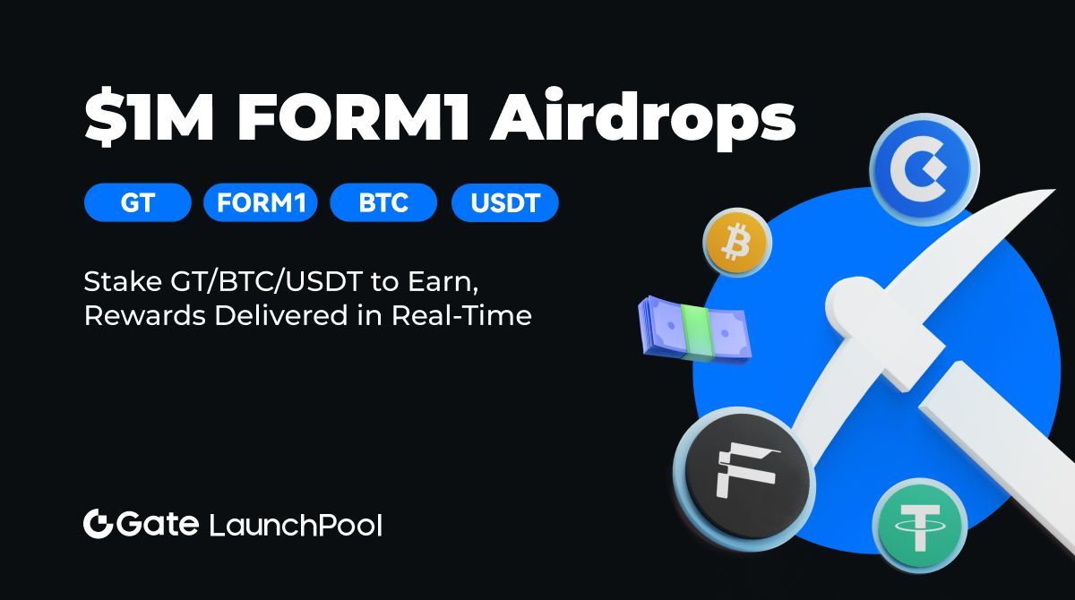 Gate.io Launchpool Initial Offering: Stake to Earn $1M #FORM1 Airdrops <a href="/0xForm/">Form | SocialFi Chain</a> 

 - $GT $BTC $USDT #FORM1 staking pools
 - 71,428,571 #FORM1 staking rewards
 - Highest est. APR up to 608.33%
 - New User Exclusive Pool

Earn now: gate.io/launchpool/FOR…
Learn more: