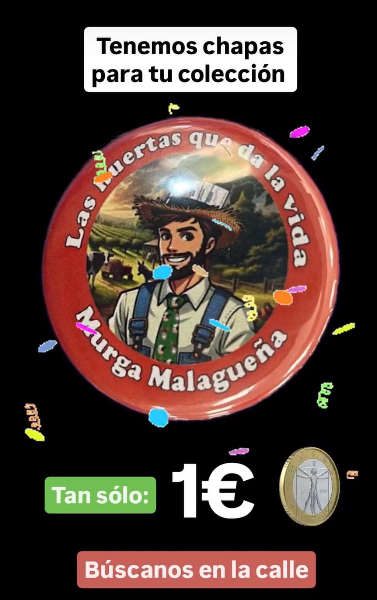 ¿Quieres nuestra chapa para tu colección? Búscanos por las calles a partir del jueves hasta el domingo y hazte con la tuya. ¡SÓLO 1€!