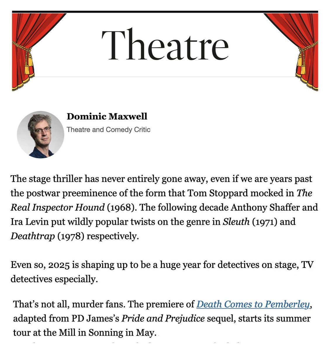 Kevin Wilson 💙 (@kevinwilsonpr) on Twitter photo DYING FOR A TICKET! Huge thanks to <a href="/dominicjmaxwell/">Dominic Maxwell</a> for the lovely mention of 'Death Comes To Pemberley' at <a href="/MillAtSonning/">The Mill at Sonning</a> & UK tour in his Times Theatre newsletter celebrating the proliferation of upcoming stage thrillers in 2025 DYING FOR A TICKET! Huge thanks to <a href="/dominicjmaxwell/">Dominic Maxwell</a> for the lovely mention of 'Death Comes To Pemberley' at <a href="/MillAtSonning/">The Mill at Sonning</a> & UK tour in his Times Theatre newsletter celebrating the proliferation of upcoming stage thrillers in 2025