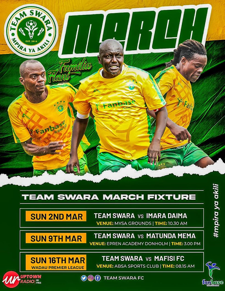 TeamSwaraFC's tweet photo. Our schedule for March. Kila mechi hapa itakuwa kama fainali!

#MpiraYaAkili 
#FamiliaFlani https://t.co/TEJnqqdlPg
