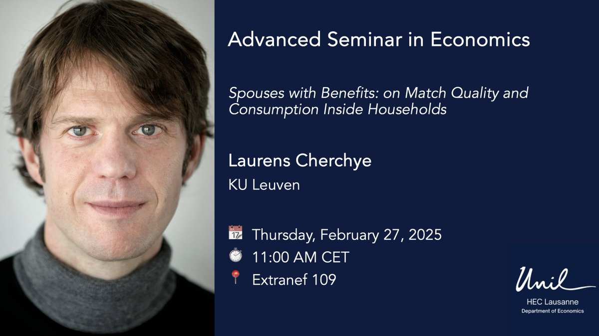 HEC Lausanne | Department of Economics (@heclausanneecon) on Twitter photo 📢 We're happy to host Laurens Cherchye from <a href="/LeuvenEconomics/">Economics KU Leuven</a> for the Advanced Seminar in Economics! He'll present: "Spouses with Benefits: on Match Quality and Consumption Inside Households". Join us tomorrow for this insightful discussion!🌟
👉 Details: bit.ly/3D4eGLd 📢 We're happy to host Laurens Cherchye from <a href="/LeuvenEconomics/">Economics KU Leuven</a> for the Advanced Seminar in Economics! He'll present: "Spouses with Benefits: on Match Quality and Consumption Inside Households". Join us tomorrow for this insightful discussion!🌟
👉 Details: bit.ly/3D4eGLd