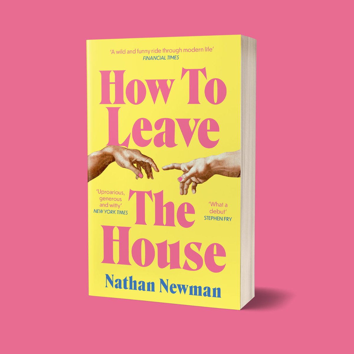 A bold, thought-provoking and very funny novel about friendship, love, sex and connection.

'A wild and funny ride' Financial Times
'Uproarious, generous and witty' New York Times

How To Leave The House by Nathan Newman is out in paperback 6 March: brnw.ch/21wQXmo
