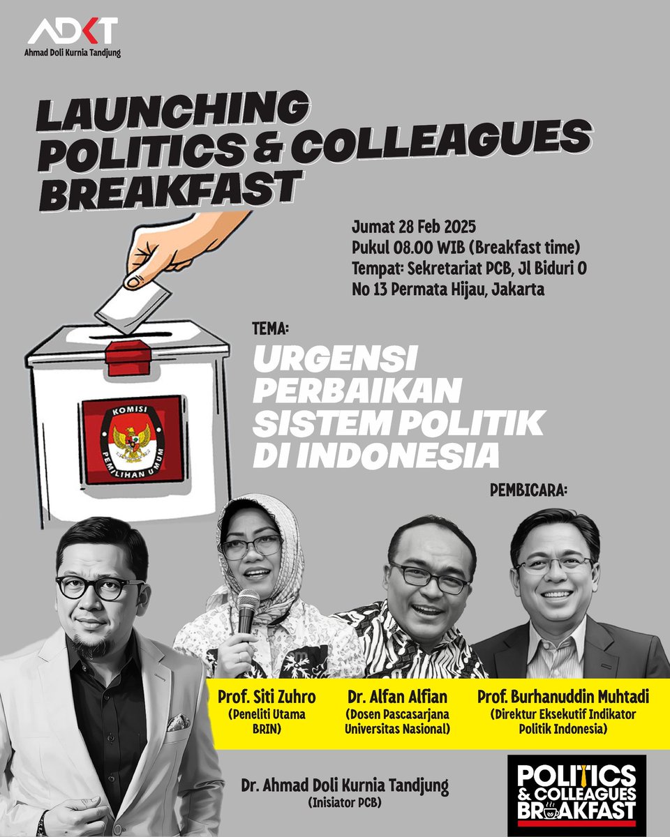 INDIKATOR (@indikatorcoid) on Twitter photo Prof <a href="/BurhanMuhtadi/">IG @burhanuddinmuhtadi</a> akan hadir sebagai pembicara pada Launching Politics & Colleagues Breakfast.
Detail pada flyer Prof <a href="/BurhanMuhtadi/">IG @burhanuddinmuhtadi</a> akan hadir sebagai pembicara pada Launching Politics & Colleagues Breakfast.
Detail pada flyer