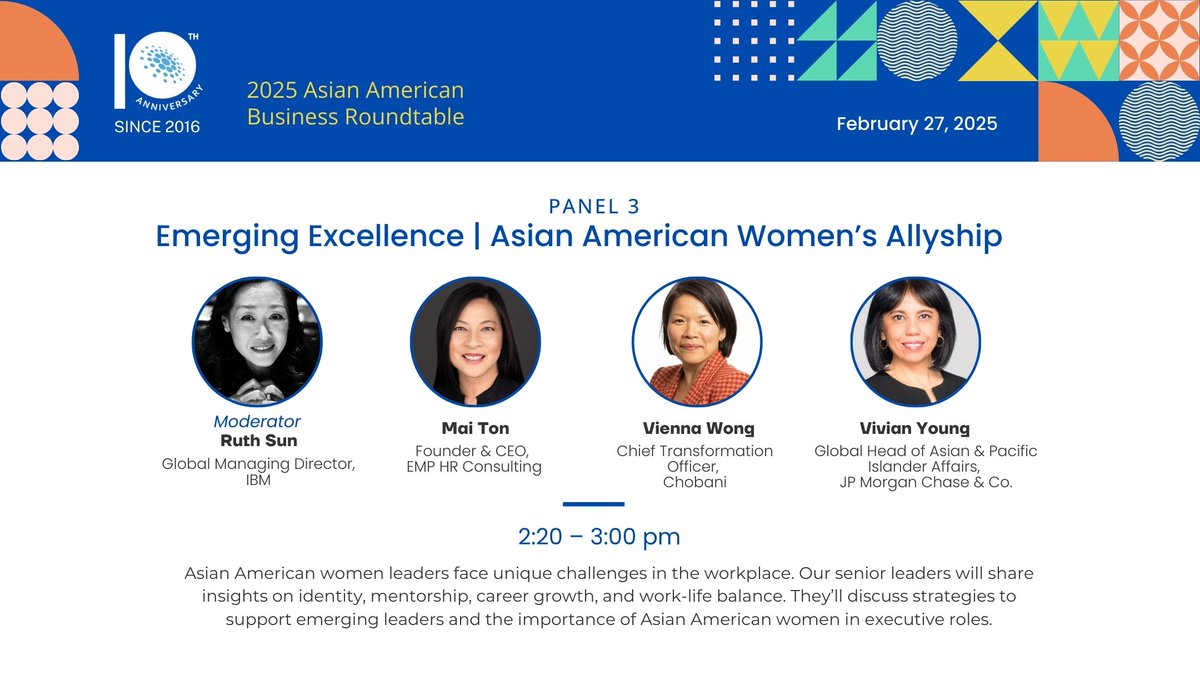 Introducing Third Panel of Asian American Business Roundtable: Emerging Excellence | Asian American Women’s Allyship

#AsianAmericanBusiness #Leadership #Innovation #Networking #AABR2025 #BusinessRoundtable #AABDC #AABR10thAnniversary