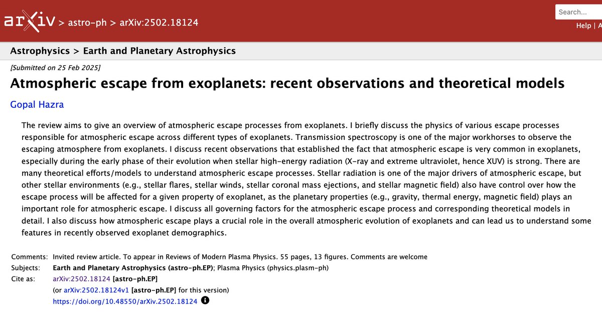 Excited to share that my review paper is in arXiv today. This paper gives the basics and overall progress of the field-atmospheric escape from exoplanets, in recent years. It will appear soon in the Reviews of Modern Plasma Physics
arxiv.org/abs/2502.18124