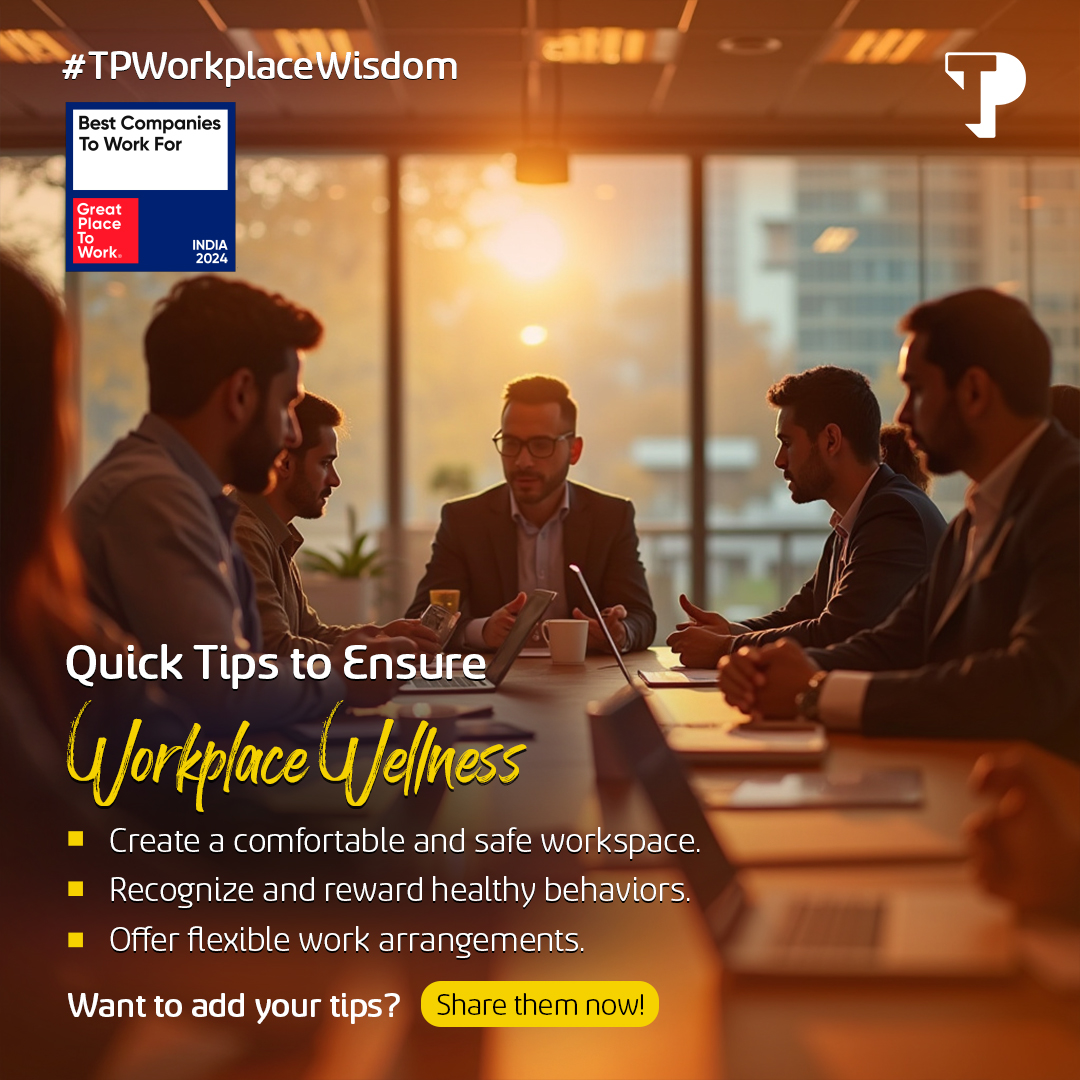 A people-first culture at TP India makes us a #GreatPlaceToWork. Discover how, as we share #TPWorkplaceWisdom!

Do you have some tips to share too? Let us know in the comments now!

#TPIndia #ILoveTP #WednesdayOfficeHacks