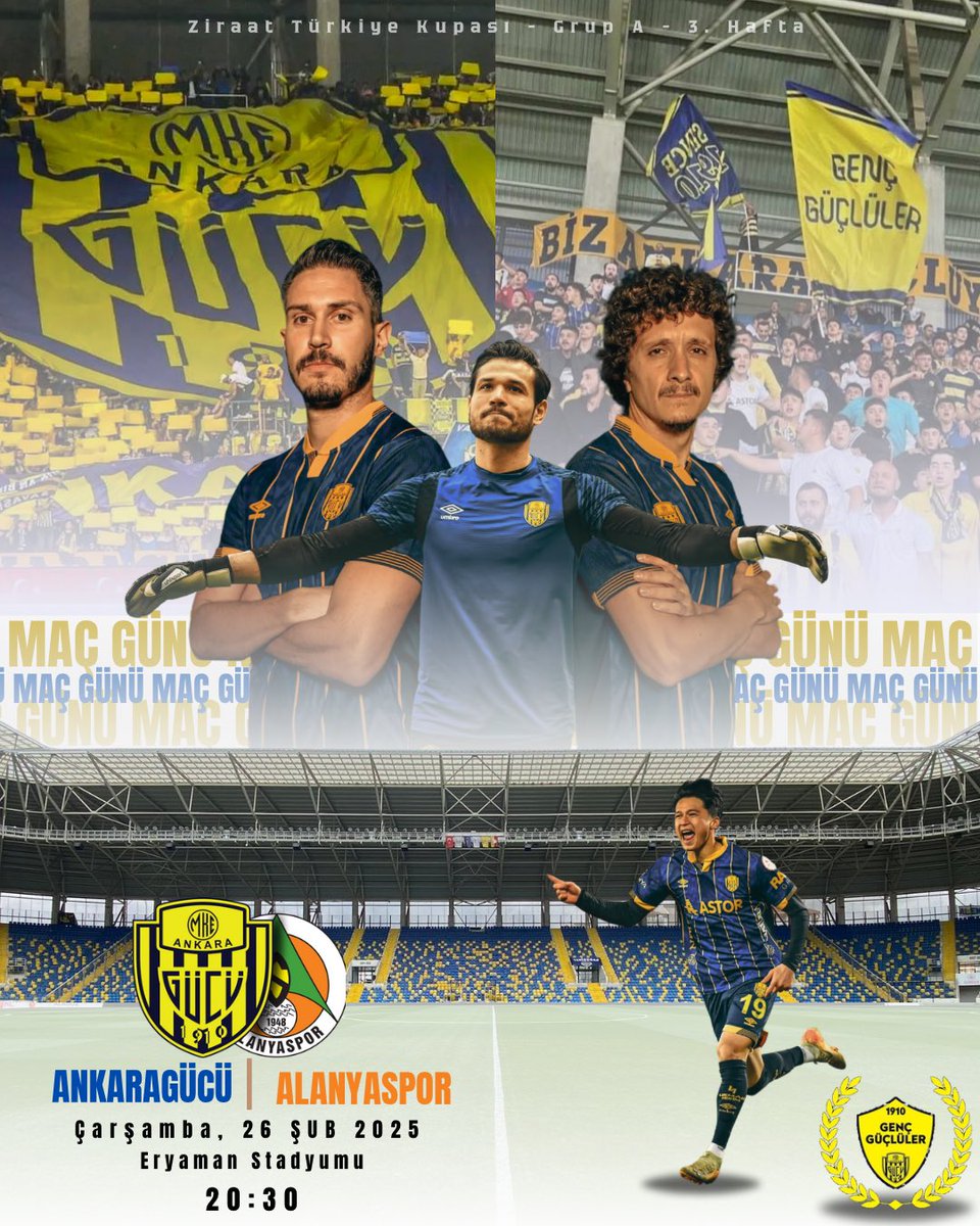 MAÇ GÜNÜ | MATCH DAY 
🏆 Ziraat Türkiye Kupası A Grubu 3. Maç  
🏟️ Eryaman Stadyumu 
🆚 Mke Ankaragücü’müz - Alanyaspor 
📅 26.02.2025    
⏰20:30
#Ankaragücü #GençGüçlüler #matchday