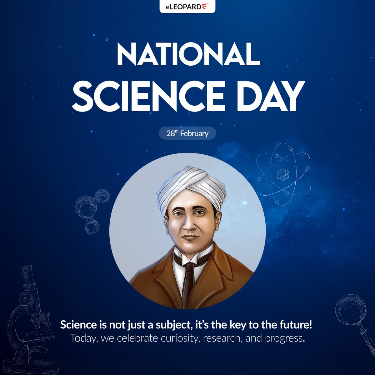 "A tribute to the visionary Sir C.V. Raman and his groundbreaking discovery. Let's keep the spirit of science alive.

Happy National Science Day!🥼