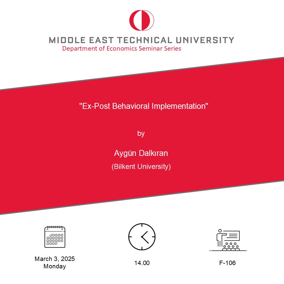We are pleased to host Dr. Aygün Dalkıran (<a href="/dalkiran/">Nuh Aygün Dalkıran</a>) from Bilkent University in our seminar series.    

🗓️Mar 3rd (Monday), 14.00             

For details: econ.metu.edu.tr/en/announcemen…