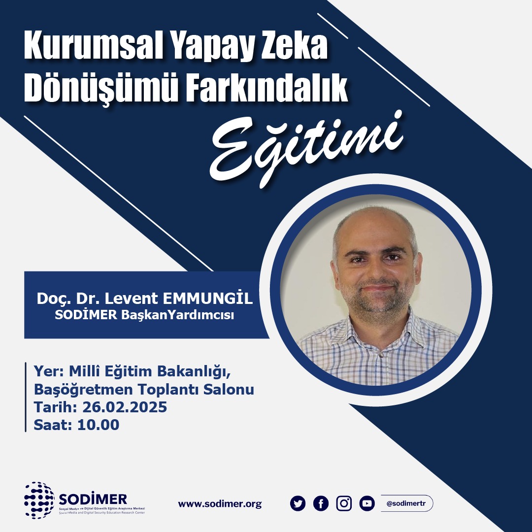 SODİMER (@sodimertr) on Twitter photo SODİMER Başkan Yardımcısı Doç. Dr. Levent Emmungil ile Kurumsal Yapay Zekâ Dönüşümü Farkındalık Eğitimi
📌 Millî Eğitim Bakanlığı, Başöğretmen Toplantı Salonu
🗓 26.02.2025
🕞 10.00
<a href="/tcmeb/">Millî Eğitim Bakanlığı</a>
<a href="/Yusuf__Tekin/">Yusuf Tekin</a>
<a href="/drleventeraslan/">Prof.Dr.Levent Eraslan</a>
<a href="/emmungil/">Levent Emmungil</a>
#sodimer
#yapayzeka SODİMER Başkan Yardımcısı Doç. Dr. Levent Emmungil ile Kurumsal Yapay Zekâ Dönüşümü Farkındalık Eğitimi
📌 Millî Eğitim Bakanlığı, Başöğretmen Toplantı Salonu
🗓 26.02.2025
🕞 10.00
<a href="/tcmeb/">Millî Eğitim Bakanlığı</a>
<a href="/Yusuf__Tekin/">Yusuf Tekin</a>
<a href="/drleventeraslan/">Prof.Dr.Levent Eraslan</a>
<a href="/emmungil/">Levent Emmungil</a>
#sodimer
#yapayzeka