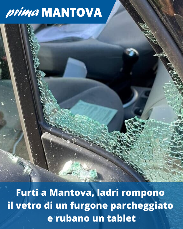 PrimaMantova's tweet photo. LEGGI QUI: https://t.co/5wLNMI8Z8B

#furti #mantova #vetri #furgone #tablet #furto #finestrino #carabinieri #vallettavalsecchi #ladri #stadio https://t.co/y5QgRJI4W2