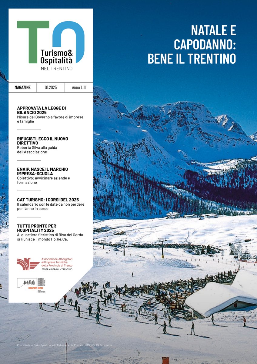 È online il numero di gennaio 2025 della rivista Turismo &amp; Ospitalità nel Trentino.  Tema del Mese: " Vacanze di Natale e Capodanno: bene il  Trentino". 👉calameo.com/read/005112092…