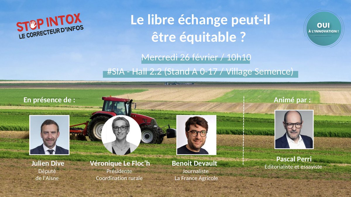 Ouialinnovation's tweet image. Le libre échange peut-il être équitable ?
Pour en débattre, @JulienDive, député, @Verolefloch, présidente @coordinationrur et @BenoitDevault, journaliste @FranceAgricole sont les invités de @pascalperri pour #StopIntox, la quotidienne en direct du #SIA2025
#Agriculture