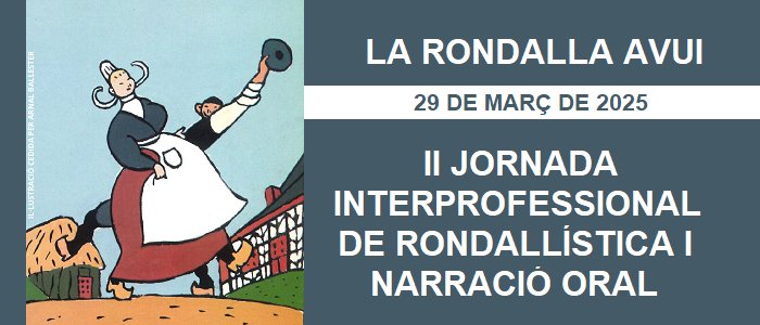 📢 Quin ús es fa de les rondalles? Quin encaix tenen a la societat avui dia? De tot això i més parlarem a les #JornadesRondallística2025
🗓️ 29 de març
🏠 Biblioteca Can Butjosa
Informació i inscripcions➡️ goo.su/mztYtz
No us ho perdeu!
