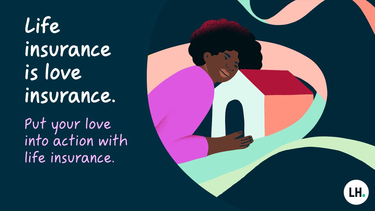 Life insurance can help protect the home or business you’ve worked so hard to build. #InsureYourLove