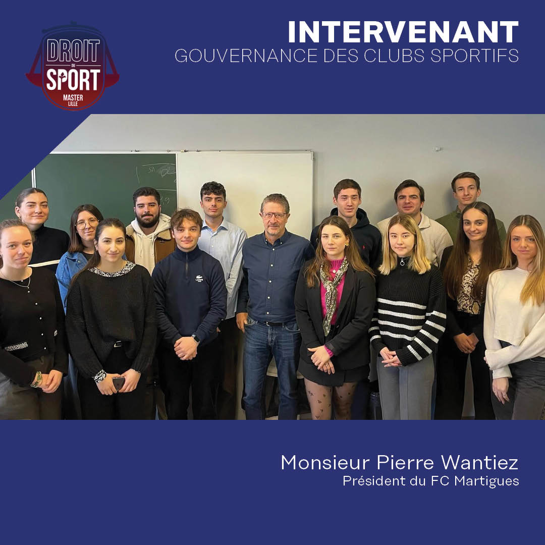 Les étudiants du Master 2 ont assisté à l’intervention de Monsieur Pierre WANTIEZ, président du FC Martigues, sur la gouvernance des clubs sportifs. Cette intervention leur a permis de comprendre le fonctionnement des clubs et de découvrir des anecdotes captivantes.