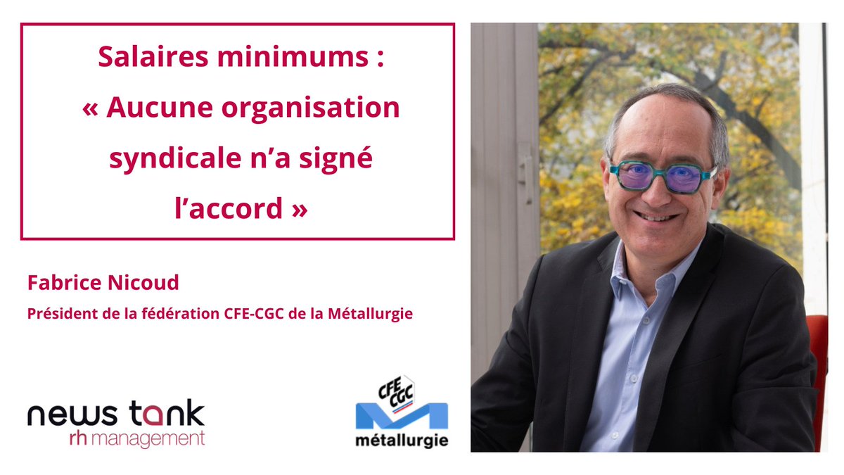 News Tank rh (@newstankrh) on Twitter photo 🎙️ Lisez l'interview de Fabrice Nicoud, président de la fédération <a href="/Metalcfecgc/">Métallurgie CFE-CGC</a>, à <a href="/NewsTankRH/">News Tank rh</a>, concernant la négociation des salaires minimums dans la métallurgie.
A lire ici➡rh.newstank.fr/article/view/3…
Abonnement découverte➡rh.newstank.fr/decouverte 🎙️ Lisez l'interview de Fabrice Nicoud, président de la fédération <a href="/Metalcfecgc/">Métallurgie CFE-CGC</a>, à <a href="/NewsTankRH/">News Tank rh</a>, concernant la négociation des salaires minimums dans la métallurgie.
A lire ici➡rh.newstank.fr/article/view/3…
Abonnement découverte➡rh.newstank.fr/decouverte