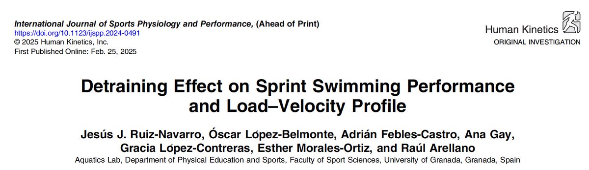 🔬Just Published!

Wondering about the impact of detraining on sprint🏊🏼‍♂️ performance and L-V profile after just 5 weeks of off-season?

Be surprised at how difficult📈 it is to improve sprint🏊🏼‍♂️ and how quickly those gains can disappear📉

#AquaticsLabTeam

doi.org/10.1123/ijspp.…