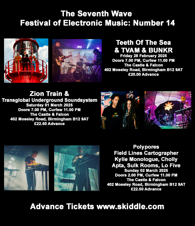 Chris Wave (@seventhwavebham) on Twitter photo <a href="/seventhwavebham/">Chris Wave</a> A few days away, tickets:
skiddle.com/g/theseventhwaโฆ
<a href="/CastleandFalcon/">The Castle & Falcon</a> #TOTS <a href="/_tvam/">TVAM</a> <a href="/BUNKR303/">BUNKR</a>
<a href="/ziontrainindub/">ziontrain</a> <a href="/TGUUnderground/">The Gaming Underground</a> <a href="/stephenjbuckley/">Polypores ๐ณ๐ฝ๐ณ</a> <a href="/FLCartographer/">FieldLinesCartographer</a> <a href="/ChollyMusic/">Cholly ~ Anomaly - out now!๐</a> <a href="/AptaMusic/">Apta</a> <a href="/sulkrooms/">Sulk Rooms</a> Of interest to <a href="/invadarecordsUK/">Invada Records UK</a> <a href="/RocketRecording/">Rocket Recordings</a> <a href="/ElectronicMagUK/">Electronic Sound</a> <a href="/seventhwavebham/">Chris Wave</a> A few days away, tickets:
skiddle.com/g/theseventhwaโฆ
<a href="/CastleandFalcon/">The Castle & Falcon</a> #TOTS <a href="/_tvam/">TVAM</a> <a href="/BUNKR303/">BUNKR</a>
<a href="/ziontrainindub/">ziontrain</a> <a href="/TGUUnderground/">The Gaming Underground</a> <a href="/stephenjbuckley/">Polypores ๐ณ๐ฝ๐ณ</a> <a href="/FLCartographer/">FieldLinesCartographer</a> <a href="/ChollyMusic/">Cholly ~ Anomaly - out now!๐</a> <a href="/AptaMusic/">Apta</a> <a href="/sulkrooms/">Sulk Rooms</a> Of interest to <a href="/invadarecordsUK/">Invada Records UK</a> <a href="/RocketRecording/">Rocket Recordings</a> <a href="/ElectronicMagUK/">Electronic Sound</a>