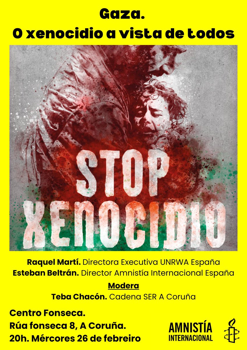 Amnistía Galicia (@amnistiagalicia) on Twitter photo Hoxe 📅 26 de febreiro, non te perdas o acto "Gaza. O xenocidio a vista de todos" en #ACoruña, ás ⏰ 20h no Centro Fonseca.
Unha oportunidade única para escoitar a expertos sobre a situación en Gaza.🧵👇
<a href="/amnistiaespana/">Amnistía Internacional España</a> Hoxe 📅 26 de febreiro, non te perdas o acto "Gaza. O xenocidio a vista de todos" en #ACoruña, ás ⏰ 20h no Centro Fonseca.
Unha oportunidade única para escoitar a expertos sobre a situación en Gaza.🧵👇
<a href="/amnistiaespana/">Amnistía Internacional España</a>