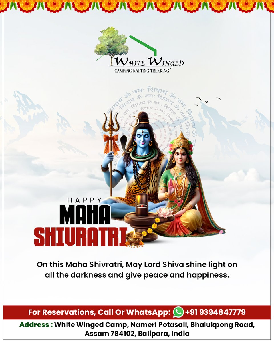 wingedcamp's tweet photo. Happy Maha Shivratri! 🙏✨ May Lord Shiva light up your life with peace and blessings. 🕉️💫 Celebrate with us at White Winged Camp Nameri! 🌿

#MahaShivratri #LordShiva #PeaceAndHappiness #Shivaratri2025 #ShivaEnergy #WhiteWingedCamp #Nameri #SpiritualJourney #Shivaratri https://t.co/CfnF61ooJn