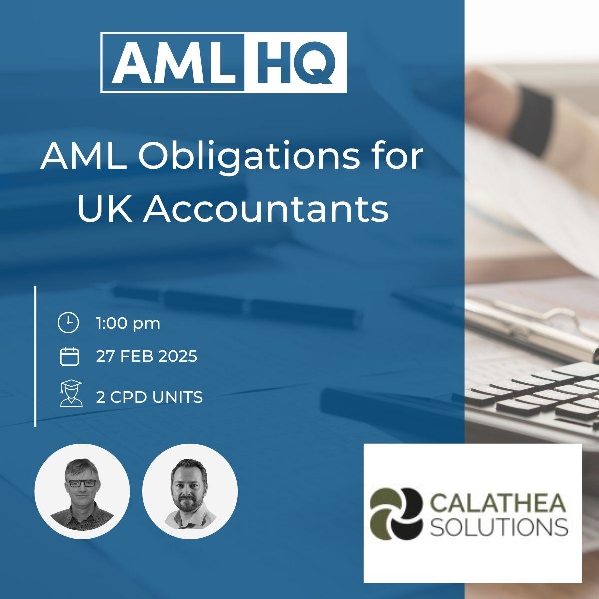 AML_HQ's tweet photo. #𝗔𝗠𝗟 𝗧𝗿𝗮𝗶𝗻𝗶𝗻𝗴 𝗳𝗼𝗿 𝗨𝗞 #𝗔𝗰𝗰𝗼𝘂𝗻𝘁𝗮𝗻𝘁𝘀 - 𝗦𝘁𝗮𝘆 𝗖𝗼𝗺𝗽𝗹𝗶𝗮𝗻𝘁, 𝗘𝗮𝗿𝗻 𝗙𝗿𝗲𝗲 𝗖𝗣𝗗 
Join us on 27th Feb at 13:00 for a free webinar on AML obligations delivered in partnership with Calathea Solutions Ltd. Register now: https://t.co/RzDux7CUYp https://t.co/hCe9RxxmGx