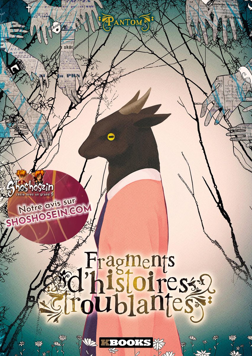 Shoshosein's tweet photo. Format atypique pour un #webtoon, un recueil d'histoires indรฉpendantes alliant thriller psychologique, mystรจre, drame, fantastique et tranches de vie : Fragments dโhistoires troublantes https://t.co/1T8UxxBW2h
@kbooks_fr #Fragmentsdhistoirestroublantes #Pantom #ํํฐ #์ด์ผ๊ธฐ์์กฐ๊ฐ https://t.co/QG2zjH1b62