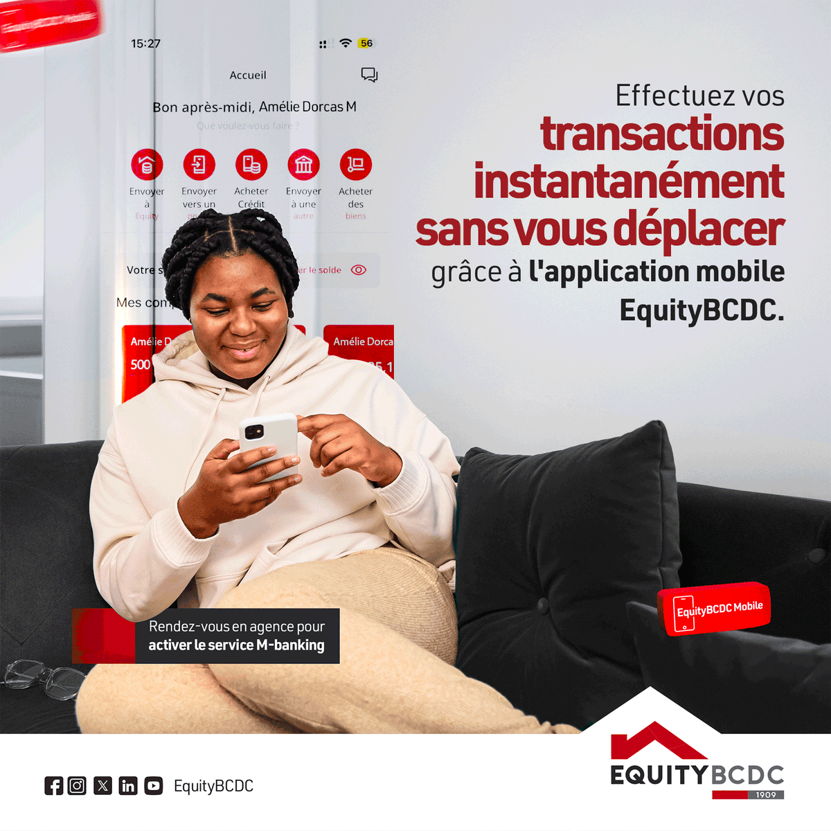 EquityBCDC's tweet photo. Effectuez vos transactions en toute simplicité, où que vous soyez, grâce à l’application EquityBCDC Mobile 📲
#EquityBCDC #ApplicationMobile #Mbanking https://t.co/IhKfJNi70a