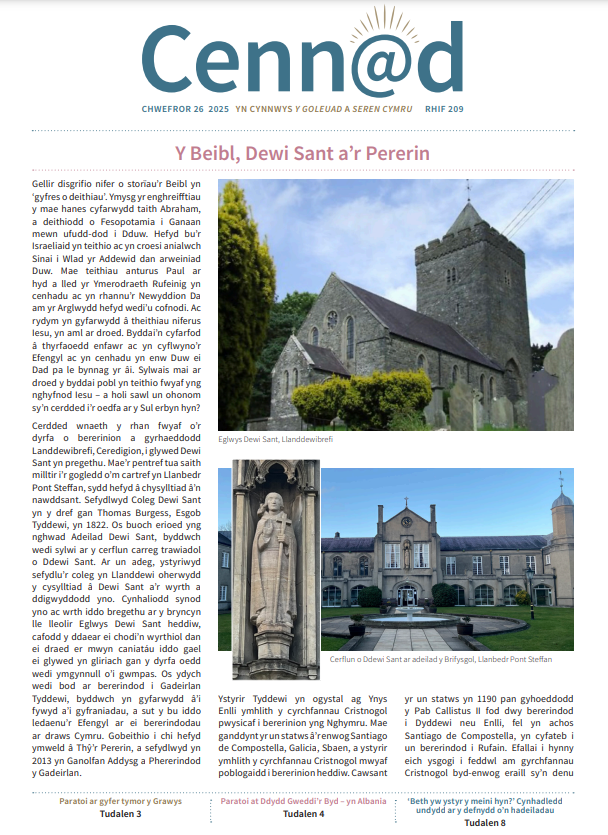 Yn y rhifyn cyfredol o Cenn@d Rhys Bebb Jones sy’n codi ychydig ar gwr y llen ar hanes Dewi Sant a’i gysylltiad allweddol â thraddodiadau pererindota’r Cristion yn ei erthygl ‘Y Beibl, Dewi Sant a’r Pererin’.

cennad.cymru/2025/02/26/rhi…
