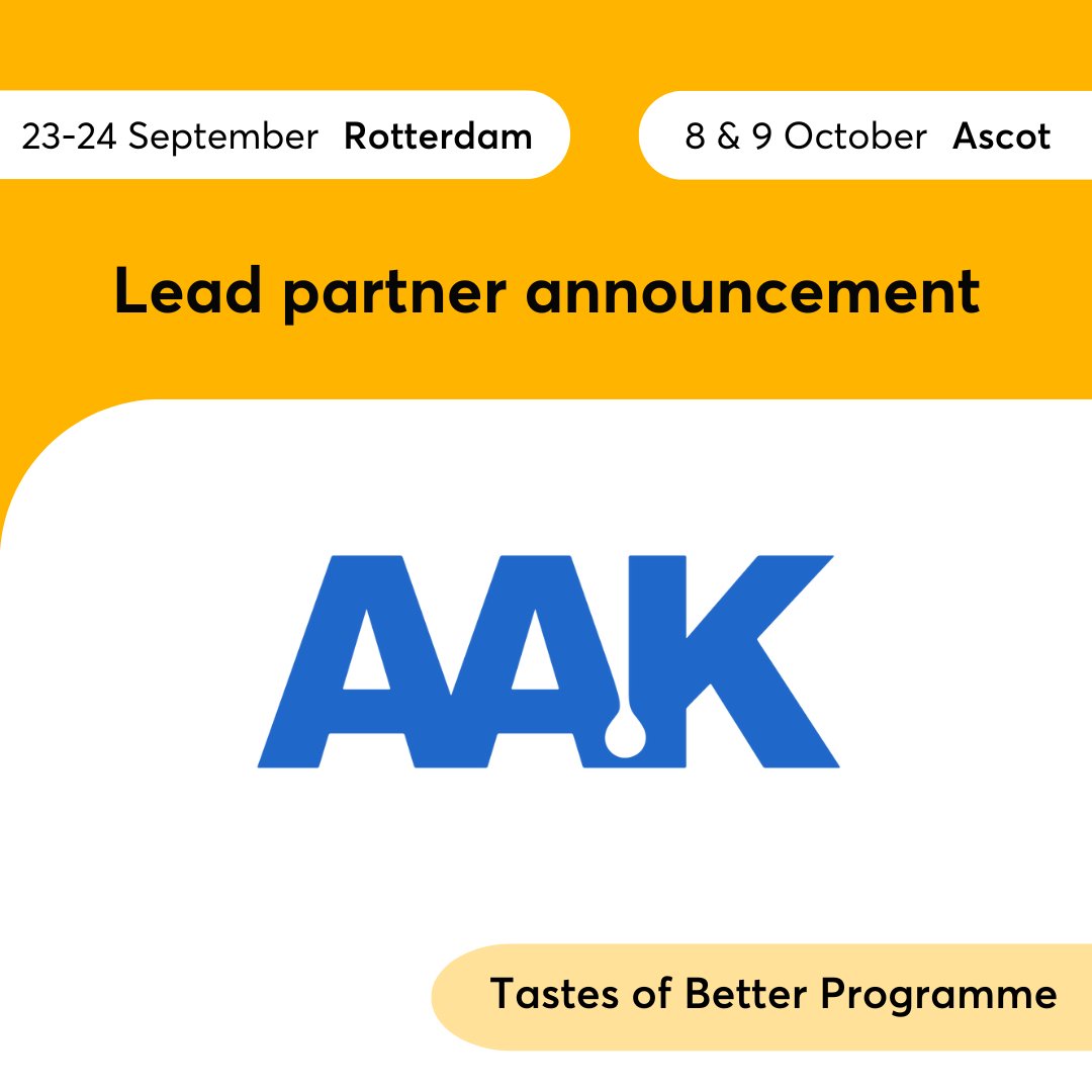 Next up in #TastesOfBetter: Welcome AAK as our newest ingredient partner at #FoodMattersLive Rotterdam (23-24 Sept) &amp; Ascot (8-9 Oct)! Expect live demos, breakthrough fat &amp; oil solutions, and tailored NPD advice. Reformulation challenges? Let’s chat! More info: