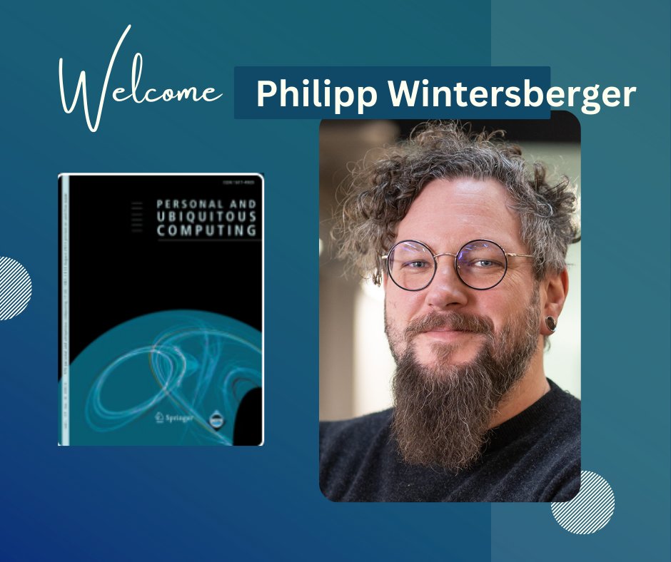 SpringerEng's tweet image. Welcome to our new Associate Editor! We are delighted to introduce Dr. Philipp Wintersberger as the new Associate Editor of Personal and Ubiquitous Computing.

bit.ly/4kgxKGz

#PAUC #ComputingResearch #HumanCentredTech #AI #HCI #ResearchCommunity #CallForPapers