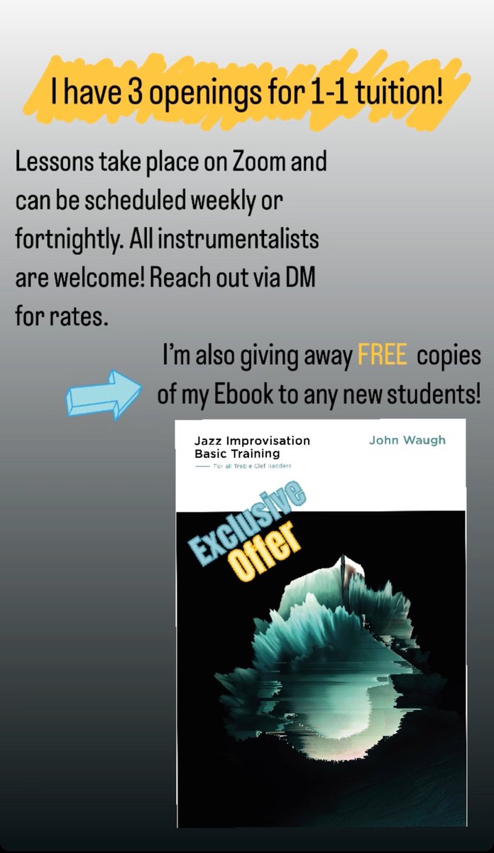 I have 3 openings for 1-1 tuition! I’m also giving away FREE copies of my Ebook to all new students!

All instrumentalists are welcome, and the lesson can be a broader conversation about working in music as much as the practical aspects of playing music.
Reach out for more info!