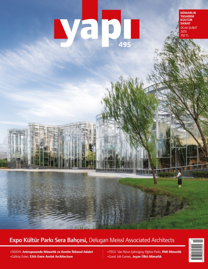 YAPI Dergisi'nin 495. sayısı (Ocak-Şubat) çıktı. Bu sayıda benim “Ne Demiştik?” başlıklı yazım var. Prof.Dr. Celal Abdi Güzer, Prof.Dr. Mehmet Çubuk, Prof.Dr. Şengül Öymen Gür ile Doğan Tekeli'nin de yazılarını bulabilirsiniz.
YAPI 495'te buluşalım. <a href="/yapidergisi/">YAPI Dergisi</a>