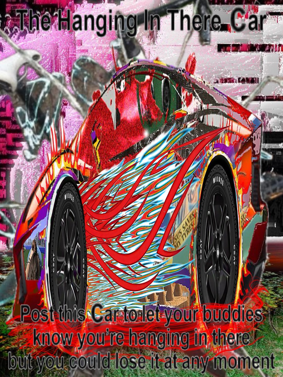 fairybaby420's tweet photo. The Hanging In There Car

Post this car to let your buddies know you're hanging in there https://t.co/WSic6DwP7V